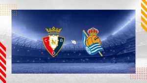 osasuna vs real sociedad