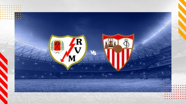 Rayo vs Sevilla
