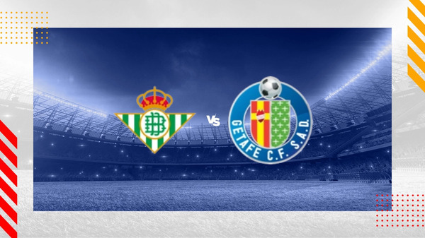 Betis vs Getafe
