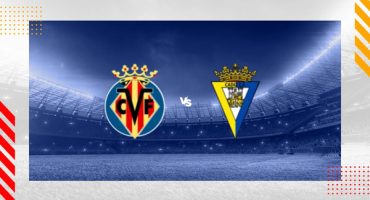 villarreal vs cádiz