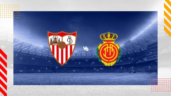 Sevilla vs Mallorca