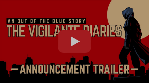 Vigilante Diaries