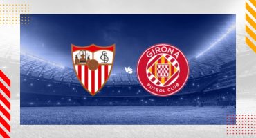 sevilla vs girona
