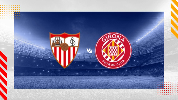 sevilla vs girona