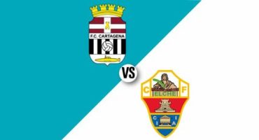 Cartagena vs Elche