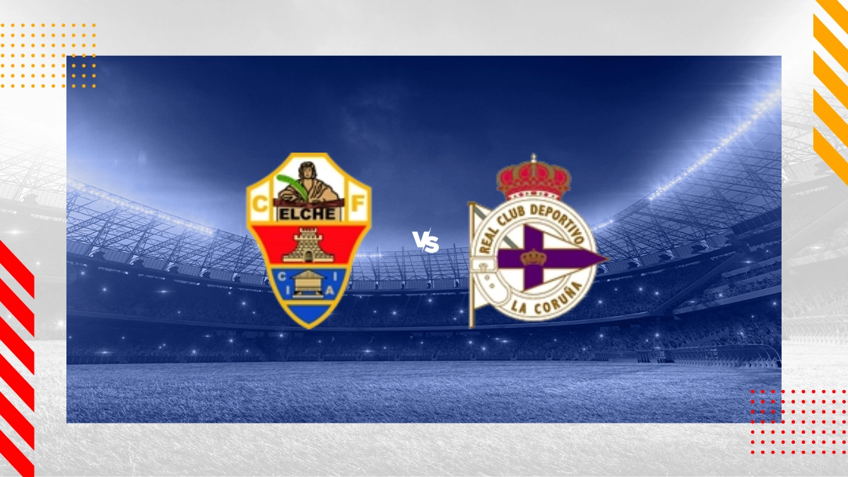 Elche vs Deportivo