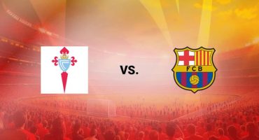 Celta vs FCB