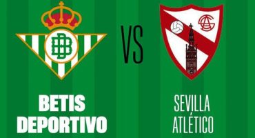 betis deportivo vs sevilla atlético